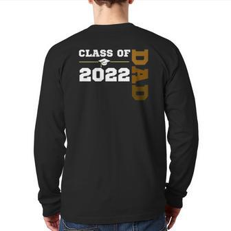 Class Of 2022 Senior Class Grad Proud Dad Melanin Hbcu Color Back Print Long Sleeve T-shirt | Mazezy