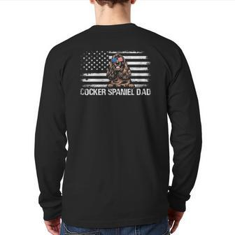 Cocker Spaniel Dad American Flag 4Th Of July Patriotic Back Print Long Sleeve T-shirt | Mazezy DE