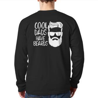 Cool Dads Have Beards S Dad Beard Men Father Back Print Long Sleeve T-shirt | Mazezy
