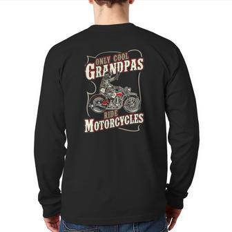 Only Cool Grandpas Ride Motorcycles Grandfather Biker Back Print Long Sleeve T-shirt | Mazezy AU