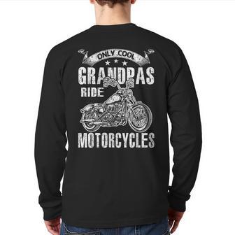 Only Cool Grandpas Rides Motorcycles Back Print Long Sleeve T-shirt - Monsterry