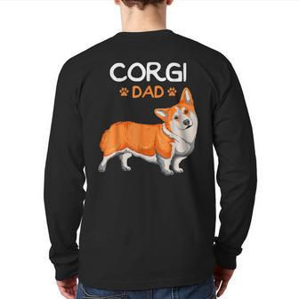 Corgi Dad Dog Father Men Fathers Day Back Print Long Sleeve T-shirt | Mazezy