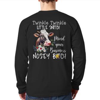 Cow Twinkle Twinkle Little Snitch Mind Your Business Nosey Back Print Long Sleeve T-shirt - Monsterry DE