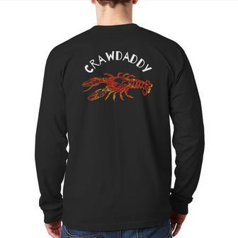Crawdaddy Dad Tee Crawfish Boil Back Print Long Sleeve T-shirt | Mazezy