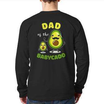 Dad Of The Babycado Avocado Family Matching Back Print Long Sleeve T-shirt | Mazezy