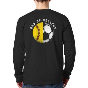 Dad Of Ballers Father Son Softball Soccer Player Coach Back Print Long Sleeve T-shirt | Mazezy