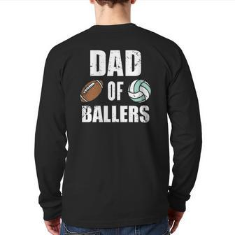 Dad Of Ballers Football Volleyball Dad Back Print Long Sleeve T-shirt | Mazezy