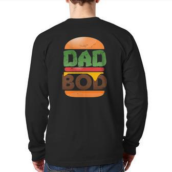 Dad Bod Cheeseburger Dad Body Hunk Father's Day Back Print Long Sleeve T-shirt | Mazezy