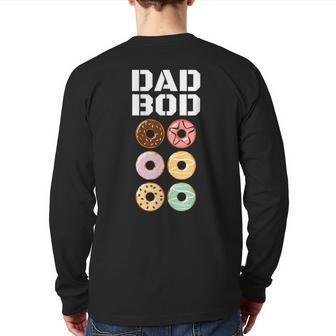 Dad Bod Donut Abs Dad Father Back Print Long Sleeve T-shirt | Mazezy