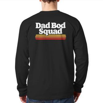 Dad Bod Squad Posing Fathers Day Vintage Sunset 80S Back Print Long Sleeve T-shirt | Mazezy