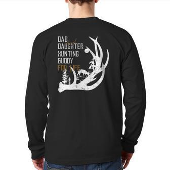 Dad And Daughter Hunting Buddy For Life Tee For Hunters Back Print Long Sleeve T-shirt | Mazezy