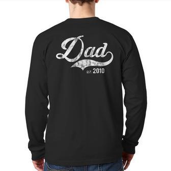 Dad Est 2010 Worlds Best Father's Day We Love Daddy Back Print Long Sleeve T-shirt | Mazezy