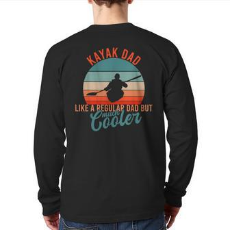 Dad Father Father's Day Sport Kayak Back Print Long Sleeve T-shirt | Mazezy