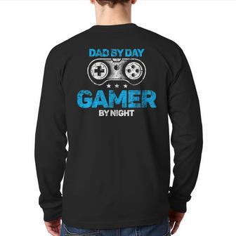 Dad Father Gamer Gaming Gambling Back Print Long Sleeve T-shirt | Mazezy