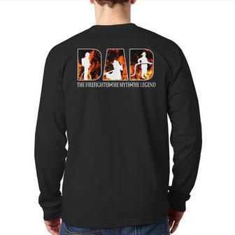 Dad The Firefighter Myth Legend For Father's Day Back Print Long Sleeve T-shirt | Mazezy