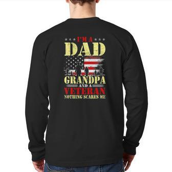 I Am A Dad A Grandpa And A Veteran Father's Day Back Print Long Sleeve T-shirt | Mazezy