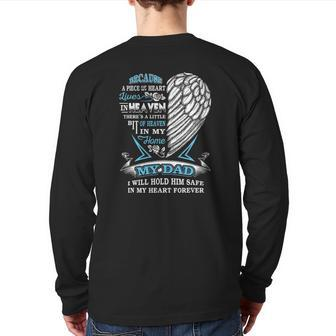 My Dad In Heaven Forever In My Heart In Memory Of Dad Back Print Long Sleeve T-shirt | Mazezy