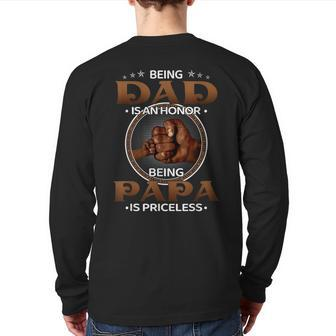 Being Dad Is An Honor Being Papa Is Priceless African Father Back Print Long Sleeve T-shirt | Mazezy UK