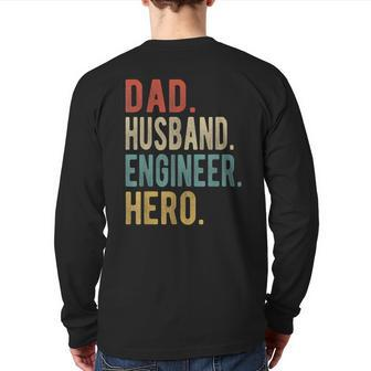 Dad Husband Engineer Hero Back Print Long Sleeve T-shirt | Mazezy