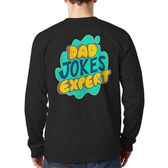 Dad Joke Expert Father's Day Dad Humor 90S Retro 90S Vintage s Back Print Long Sleeve T-shirt | Mazezy