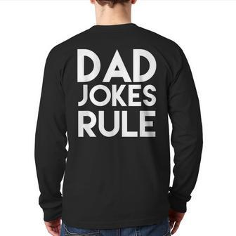 Dad Jokes Rule Back Print Long Sleeve T-shirt | Mazezy