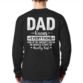 Dad Knows Everything Father's Day New Name Is Daddy Back Print Long Sleeve T-shirt | Mazezy