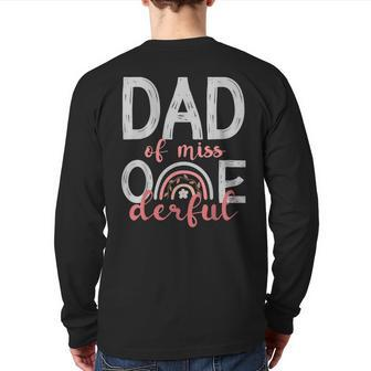 Dad Of Little Miss Onederful 1St Bday Boho Rainbow Back Print Long Sleeve T-shirt | Mazezy