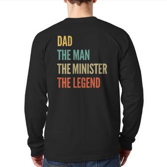 The Dad The Man The Minister The Legend Back Print Long Sleeve T-shirt | Mazezy
