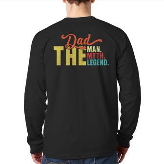 Dad The Man Myth Legend Vintage Father's Day Daddy Back Print Long Sleeve T-shirt | Mazezy CA