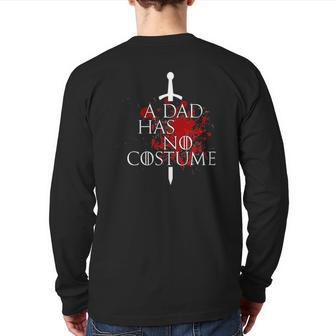 A Dad Has No Costume Halloween Back Print Long Sleeve T-shirt | Mazezy