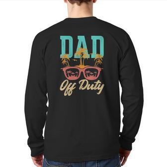 Dad Off Duty Out For Some Sunglasses And Beach Back Print Long Sleeve T-shirt | Mazezy