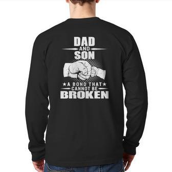 Dad And Son Unbreakable Bond Fist Bump Daddy Papa Back Print Long Sleeve T-shirt | Mazezy