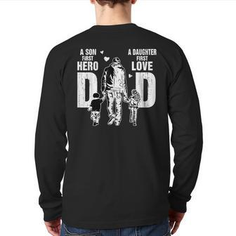 Dad A Sons First Hero A Daughters First Love Father's Day Back Print Long Sleeve T-shirt | Mazezy