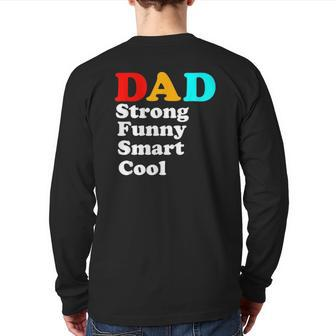 Dad Strong Smart Cool Back Print Long Sleeve T-shirt | Mazezy AU