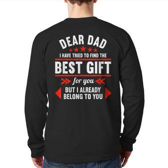 Dad I Have Tried To Find The Best Daddy Fathers Day Back Print Long Sleeve T-shirt | Mazezy DE