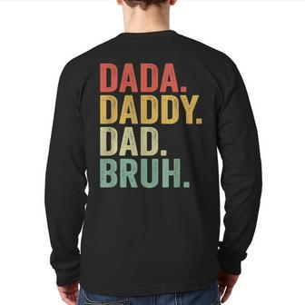 Dada Daddy Dad Bruh Who Loves From Son Boys Fathers Day Back Print Long Sleeve T-shirt | Mazezy UK