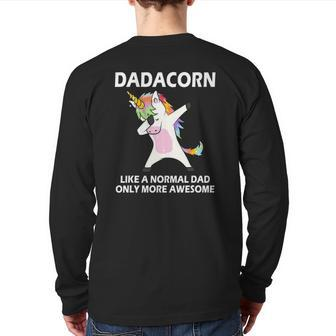 Dadacorn Dabbing Unicorn Dad Father's Day Daddy Men Back Print Long Sleeve T-shirt | Mazezy