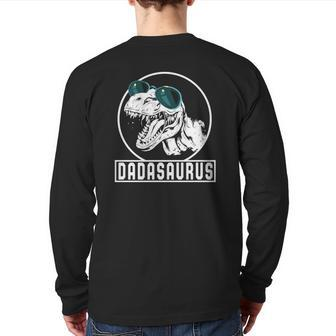 Dadasaurus Rex Dada Saurus Father's Day Dinosaur Dad Lover Back Print Long Sleeve T-shirt | Mazezy