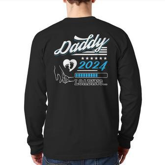 Daddy 2024 Loading Est Soon To Be Dad Pregnancy Announcement Back Print Long Sleeve T-shirt | Mazezy