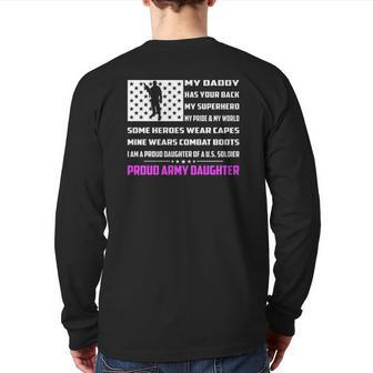 My Daddy Has Your Back My Superhero Proud Army Daughter Back Print Long Sleeve T-shirt | Mazezy