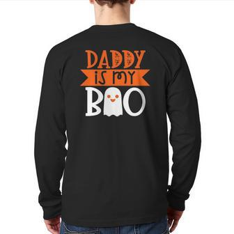 Daddy Is My Boo Fun Cute Halloween Back Print Long Sleeve T-shirt | Mazezy