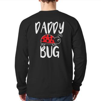 Daddy Bug Ladybug For Daddy Back Print Long Sleeve T-shirt | Mazezy