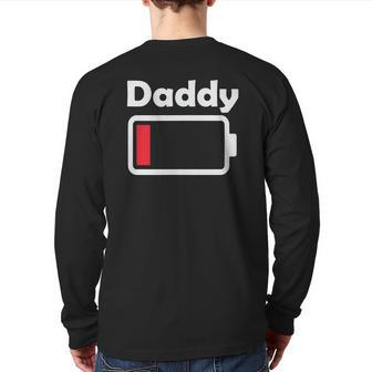 Daddy Dad Low Battery Tee Low Power Geek Tee Back Print Long Sleeve T-shirt | Mazezy