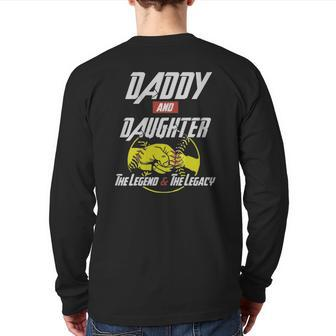 Daddy And Daughter The Legend And The Legacy Baseball Back Print Long Sleeve T-shirt | Mazezy