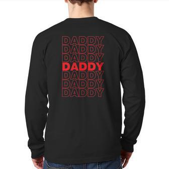 Daddy Thank You Bag Cute Back Print Long Sleeve T-shirt | Mazezy