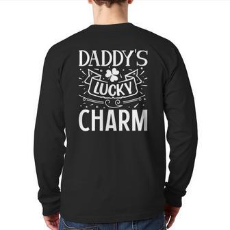 Daddy's Lucky Charm St Patricks Day With Lucky Shamrock Back Print Long Sleeve T-shirt | Mazezy