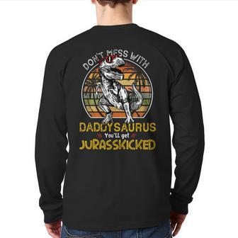 Daddysaurus You'll Get Jurasskicked Dad Rex Dinosaur Sunset Back Print Long Sleeve T-shirt | Mazezy