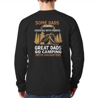 Dads Like Drinking Great Dads Go Camping With Daughters Back Print Long Sleeve T-shirt | Mazezy
