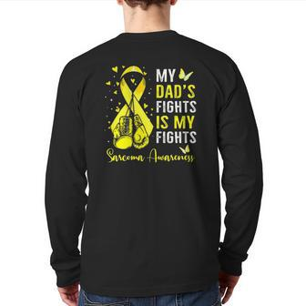 My Dad's Fight Is My Fight Sarcoma Cancer Awareness Boxing Back Print Long Sleeve T-shirt | Mazezy