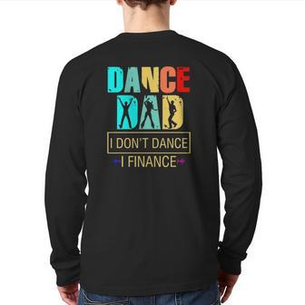 Dance Dad I Don't Dance I Finance Father's Day Sound Wave Back Print Long Sleeve T-shirt | Mazezy